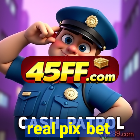 real pix bet